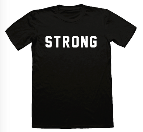 "Strong" Shirt