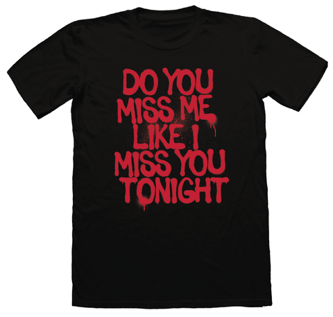 "Miss You" Shirt